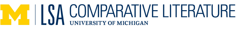 Comp Lit Logo (Yellow Block M, and reads "LSA Comparative Literature, University of Michigan")